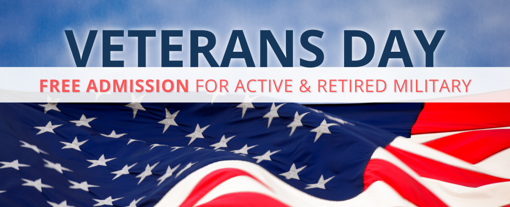 Veterans & Active Military Free Admission