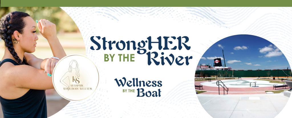 Wellness by the Boat: StrongHER by the River – Outdoor Midlife Movement Class