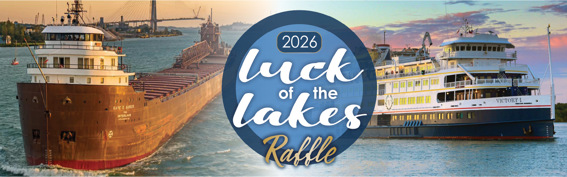 Sunset photos of a cruise ship and freighter. Luck of the Lakes logo hovers above.